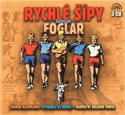 Kniha: Rychlé šípy - Jaroslav Foglar