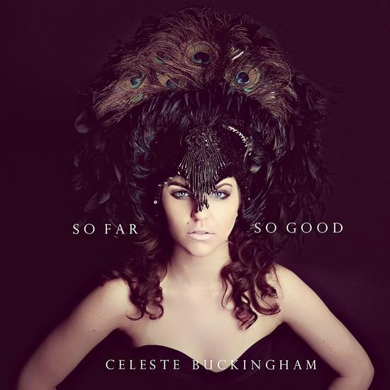 Kniha: Celeste Buckingham: So Far So Good - Celeste Buckingham