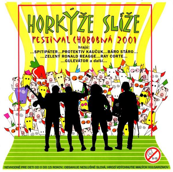 Kniha: Horkýže Slíže: Festival chorobná LP - Horkýže Slíže