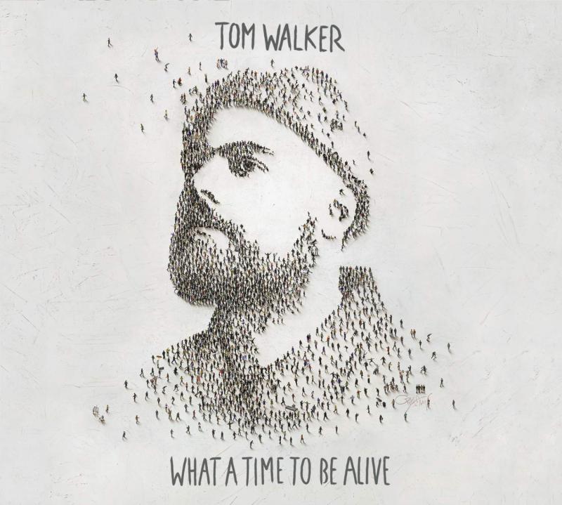 Kniha: Tom Walker: What a Time to be Alive - Tom Walker