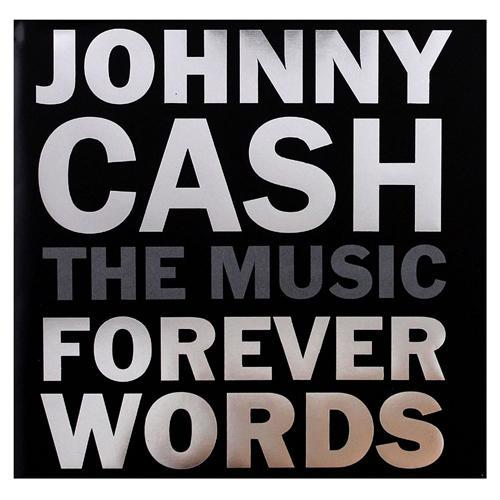 Kniha: Johnny Cash: The Music Forever Words - Johnny Cash