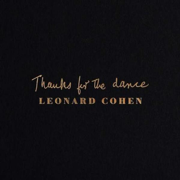 Kniha: Cohen Leonard: Thanks For The Dance LP - Cohen Leonard