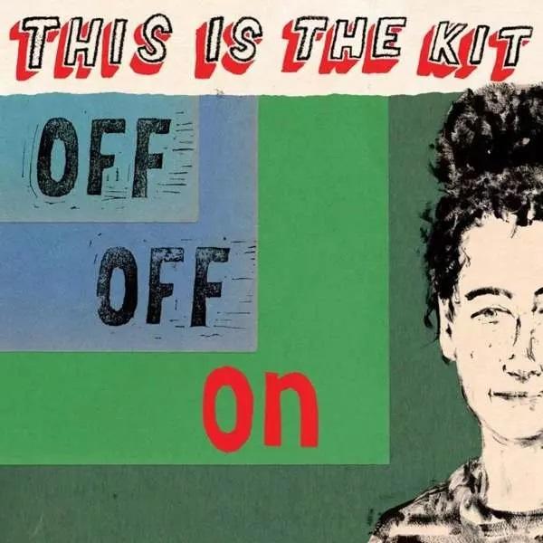 Kniha: This Is The Kit:  Off Off On - This Is The Kit