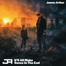 James Arthur: It´ll All Make Sense In The End (Signed)