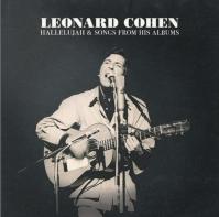 Leonard Cohen: Hallelujah -amp; Songs from His Albums