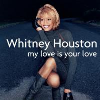 Whitney Houston: My Love Is Your Love LP