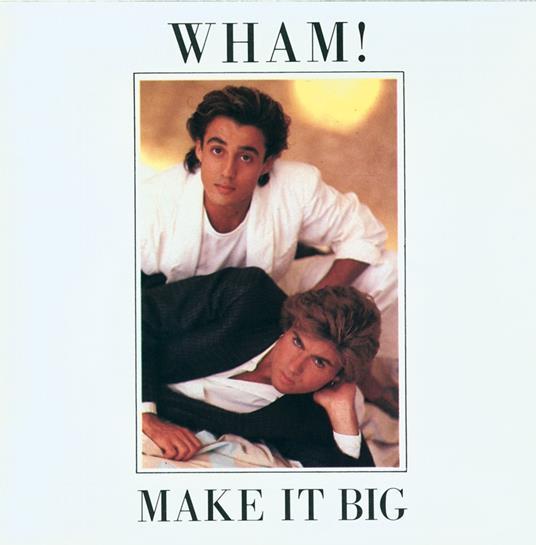 Kniha: Wham!: Make It Big LP - SONY MUSIC CG