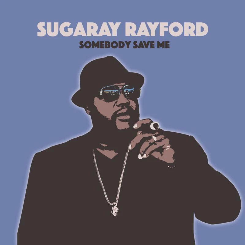 Kniha: Rayford, Sugaray:  Somebody Save Me - Rayford