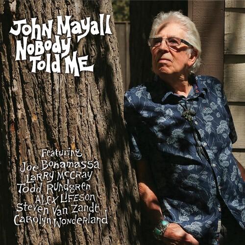 Kniha: John Mayall:  Nobody Told Me - John Mayall