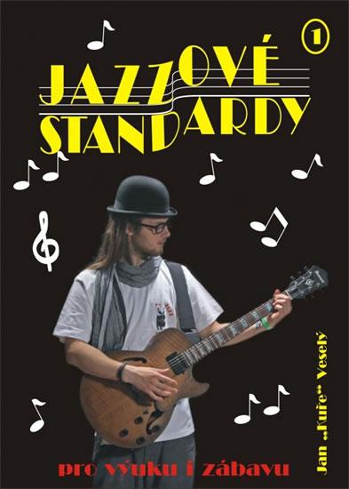 Kniha: Jazzové standardy I. + CD - Veselý Jan Kuře