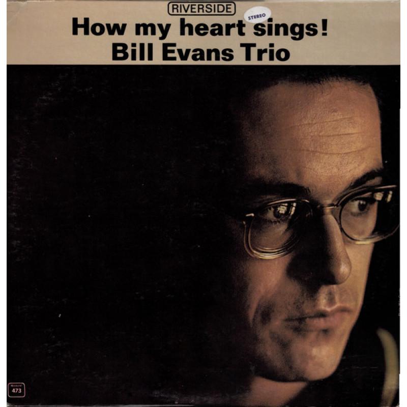 Kniha: Evans Bill Trio: How My Heart Sings| LP - Evans Bill Trio