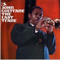 John Coltrane: The Last Trane LP