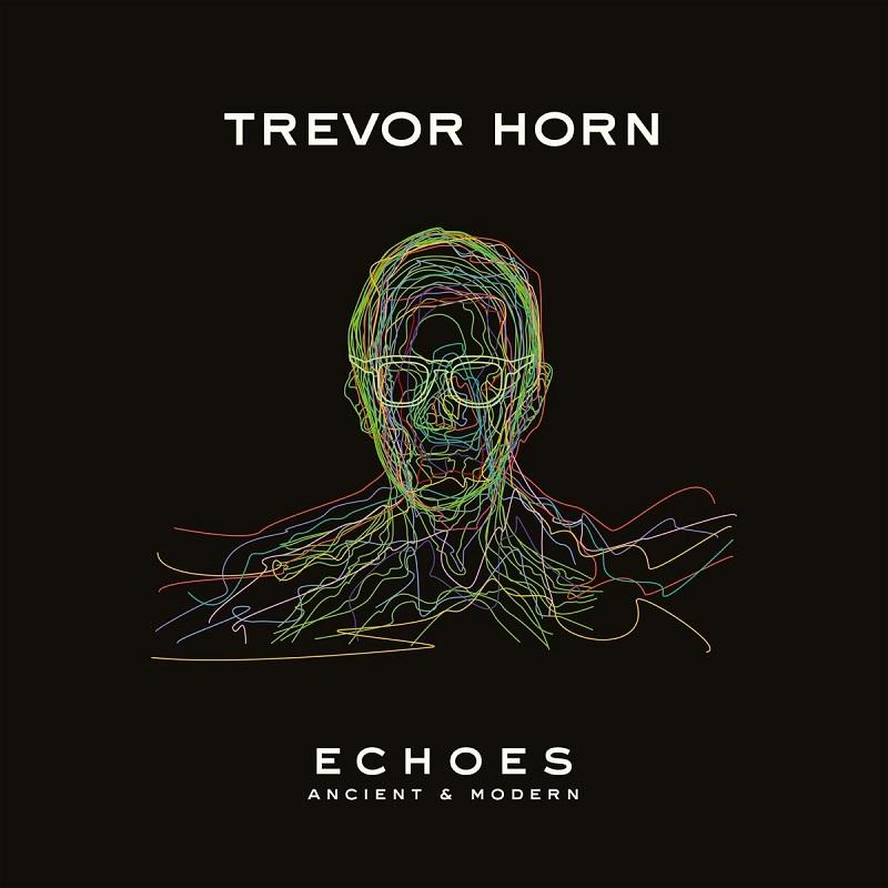 Kniha: Trevor Horn: Echoes: Ancient And Modern - Trevor Horn