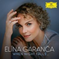 Elina Garanca: When Night Falls ..