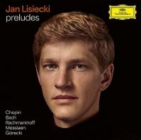 Lisiecki Jan:  Preludes  Ruzni/Klasika