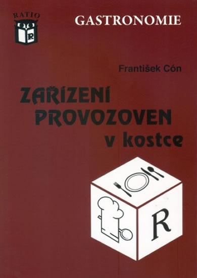 Kniha: Zařízení provozoven v kostce - Cón František