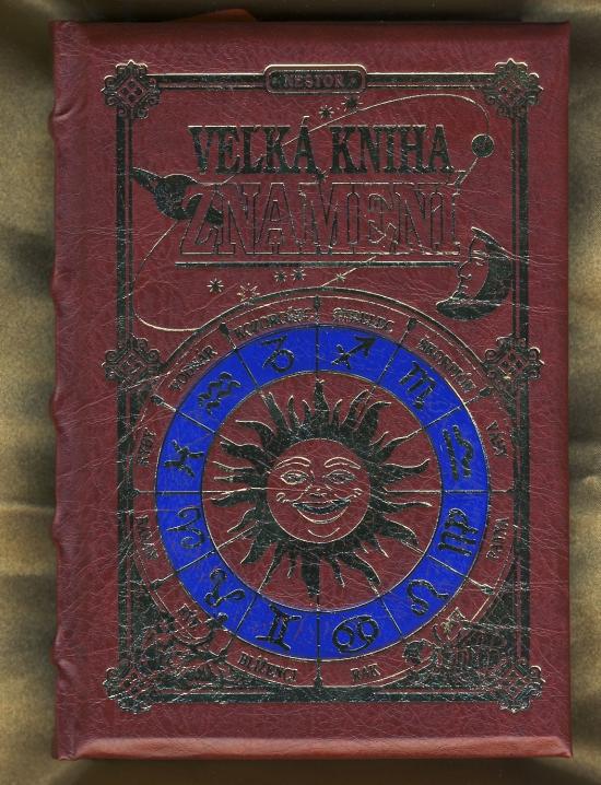 Kniha: Veľká kniha znameníkolektív autorov