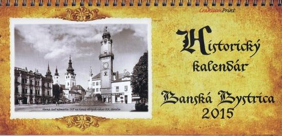 Kniha: K-Historický kalendár Banská Bystrica 2015-stolovýautor neuvedený