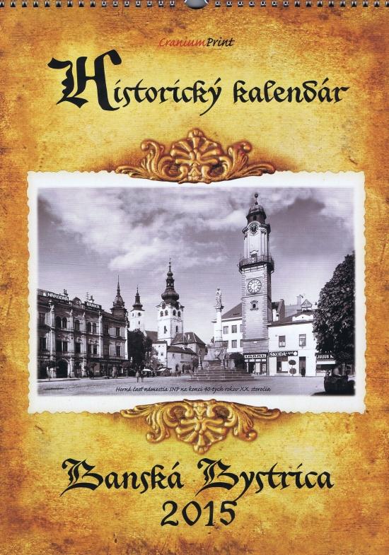 Kniha: K-Historický kalendár Banská Bystrica 2015-nástennýautor neuvedený