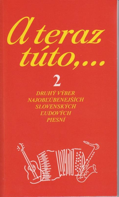Kniha: A teraz túto,...2 - Tátoš Vojtech