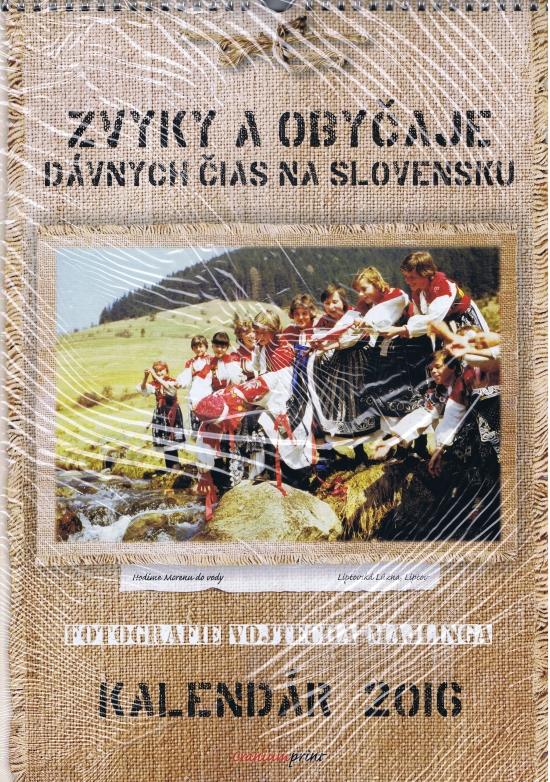 Kniha: K-Kalendár 2016-Zvyky a obyčaje dávnych čias na Slovensku-nástennýautor neuvedený