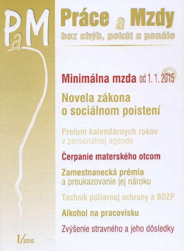 Kniha: PaM 1/2015: Práce a mzdyautor neuvedený