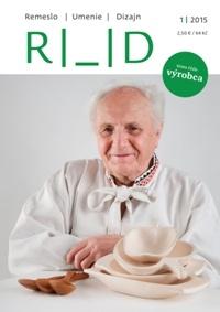 Kniha: RUD 1/2015 (Časopis Remeslo, Umenie, Dizajn 01/2015)autor neuvedený