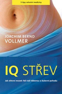 Kniha: IQ střev - Joachim Bernd Vollmer