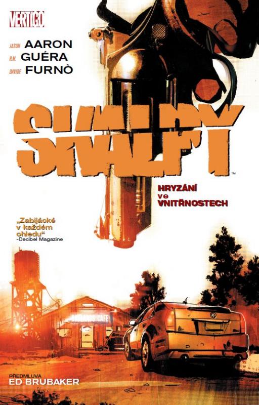 Kniha: Skalpy: Hryzání ve vnitřnostech - Jason Aaron