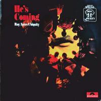 AYERS, ROY  UBIQUITY: HES COMING -LTD-