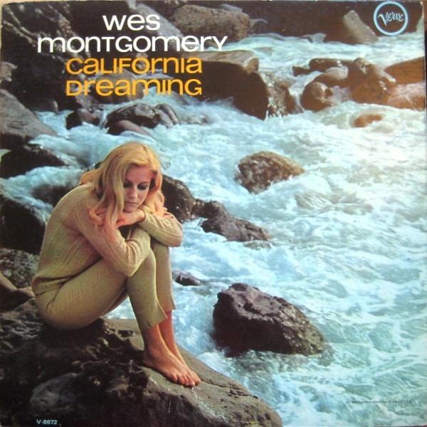 Kniha: Wes Montgomery:  California Dreaming / 180G - Wes Montgomery
