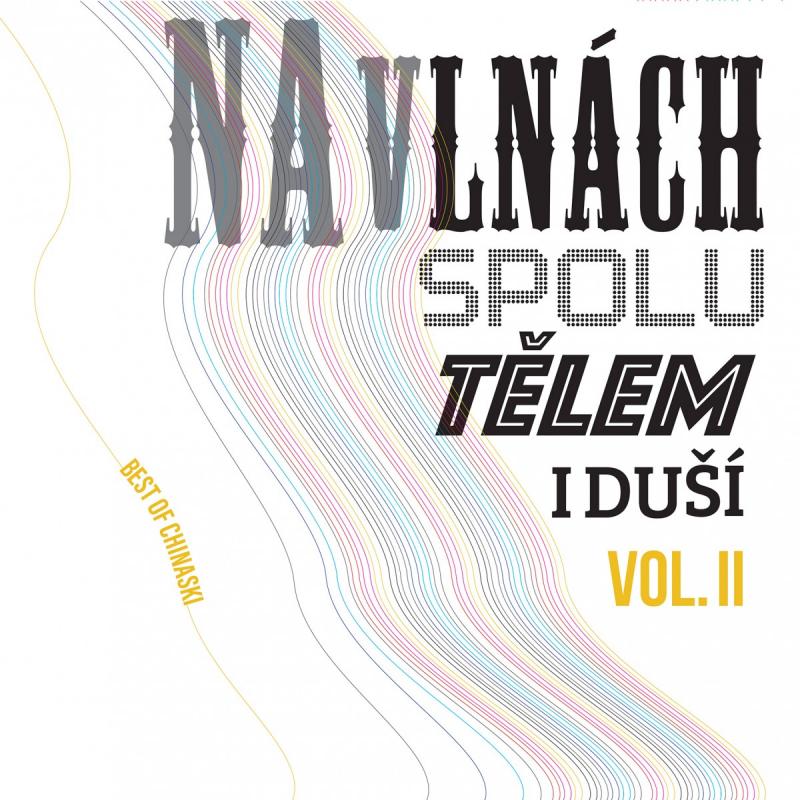 Kniha: Chinaski: Na vlnách spolu tělem i duší Vol.2 LP - Chinaski