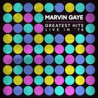 Marvin Gaye: Greatest Hits Live In ´76