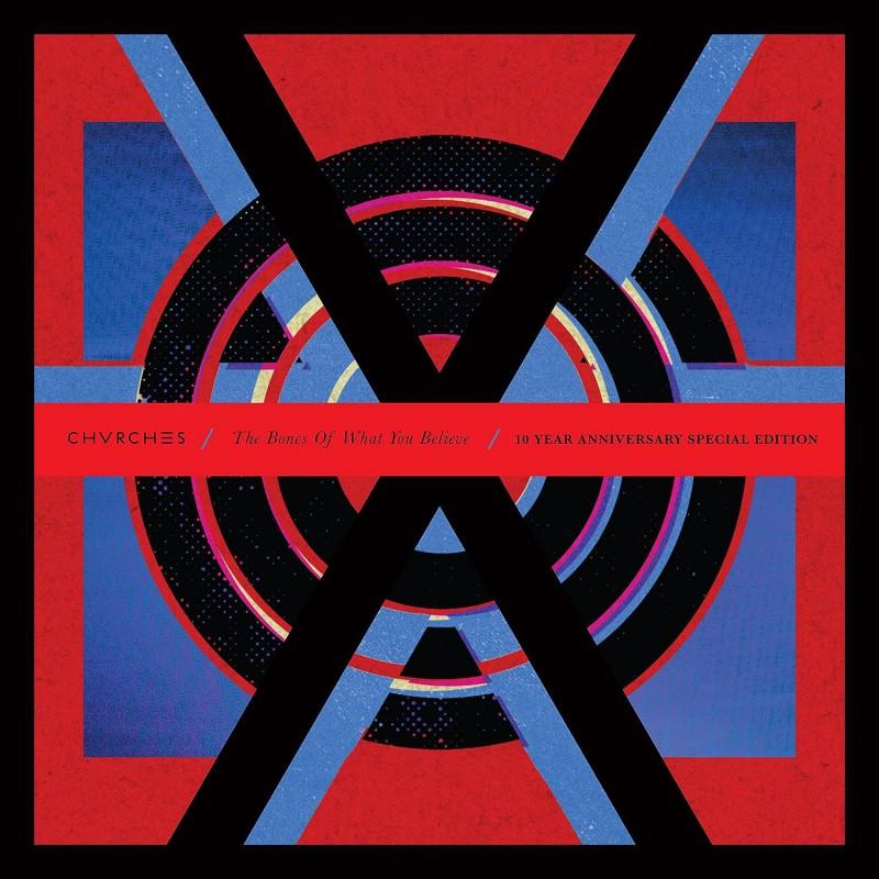 Kniha: Chvrches: Bones Of What You Believe / 10th Anniversary - Chvrches