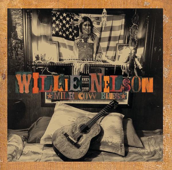 Kniha: Willie Nelson – Milk Cow Blues LP - Willie Nelson