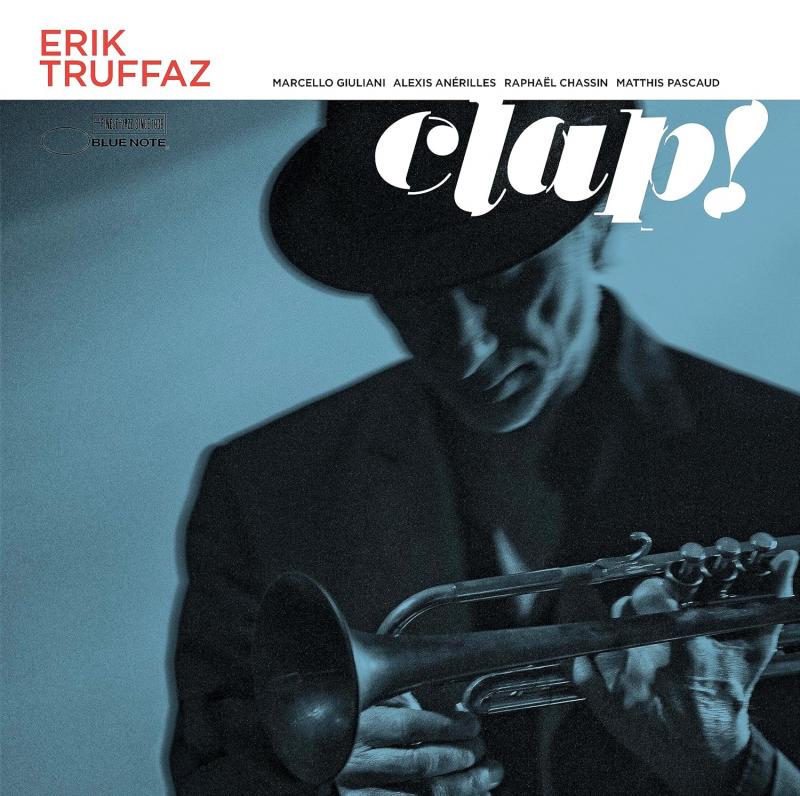 Kniha: Erik Truffaz: Clap! - Erik Truffaz