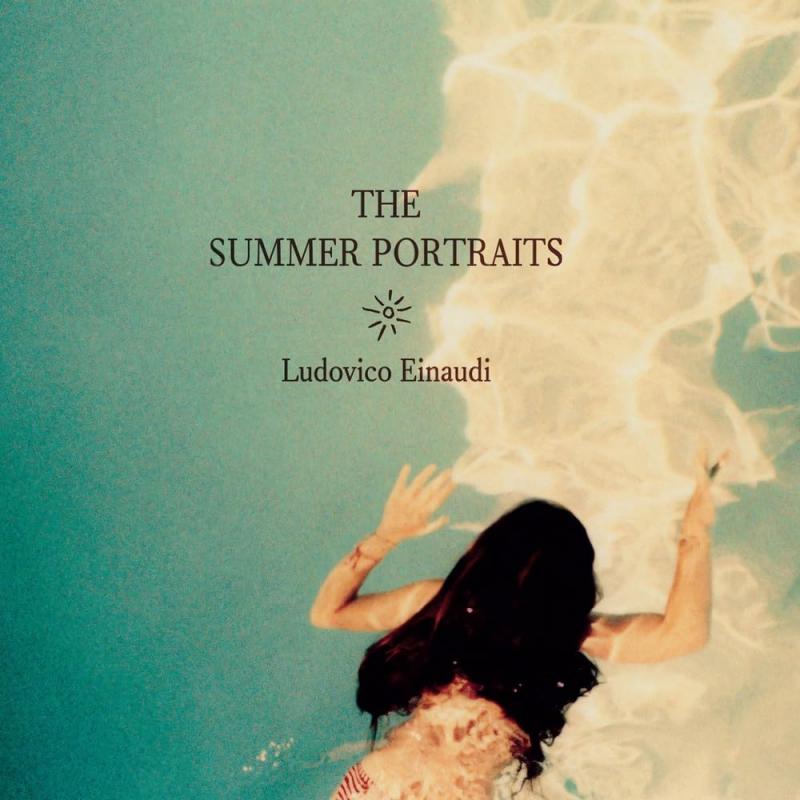 Kniha: Einaudi Ludovico:  The Summer Portraits  Einaudi Ludovico - UNIVERSAL