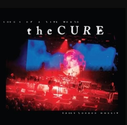 Kniha: The Cure:  Songs Of A Live World: Troxy London Mmxxiv - The Cure