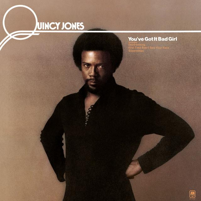 Kniha: Quincy Jones:  You’ve Got It Bad Girl - Quincy Jones