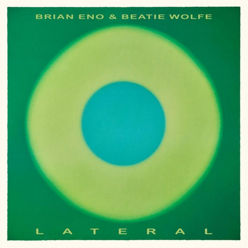 Kniha: Eno Brian/Wolfe Beatie:  Lateral - Eno Brian