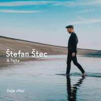 Štefan Štec -amp; Fajta: Duje Vitor