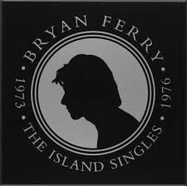 Kniha: Bryan Ferry: The Island Singles - Bryan Ferry