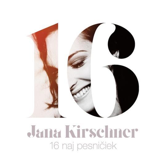 Kniha: Jana Kirschner: 16 Naj Pesničiek - UNIVERSAL SLOVAK