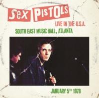 Sex Pistols:  Live In The Usa 1978 - Atlanta