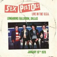 Sex Pistols:  Live In The Usa 78-Dallas