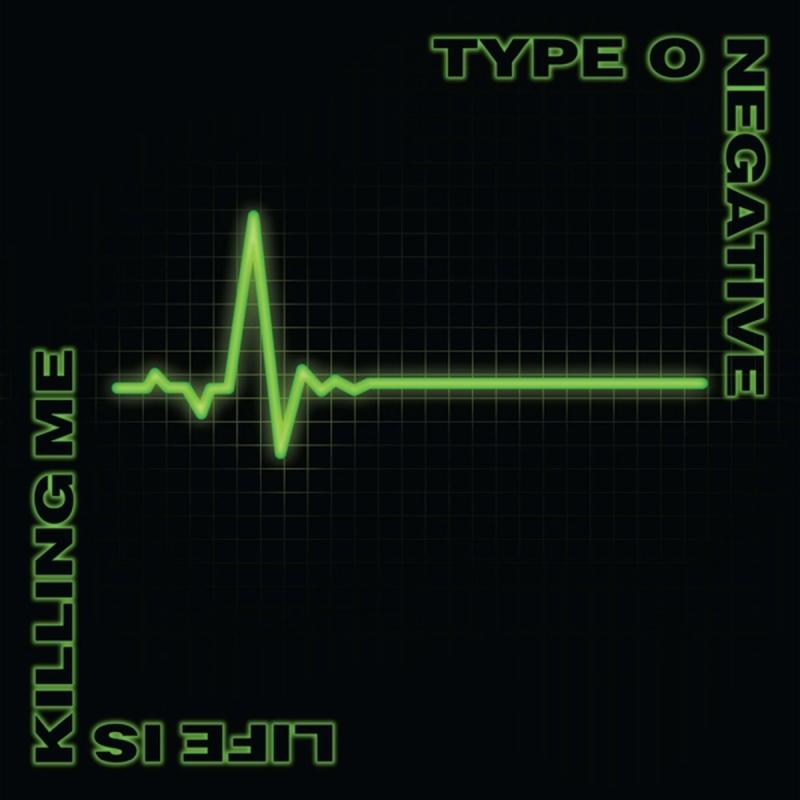 Kniha: Type O Negative: Life Is Killing Me - Type O Negative