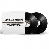 LOVE -amp; ROCKETS  SWEET F.A.