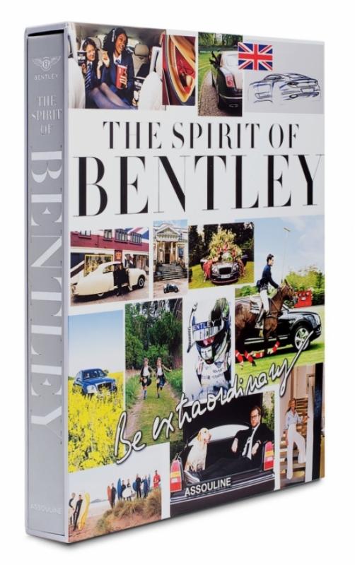Kniha: P - Be Extraordinary: The Spirit of Bentley - Bentley Motors