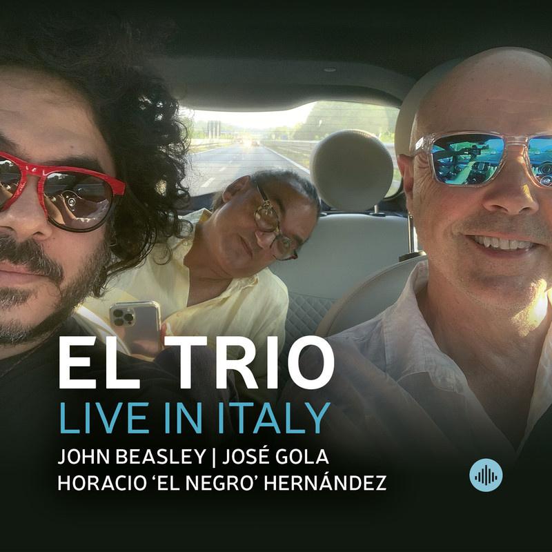 Kniha: EL TRIO  LIVE IN ITALY / FT. JOHN BEASLEY/JOSE GOLA/HORACIO EL NEGRO HERNANDEZ - CHALLENGE
