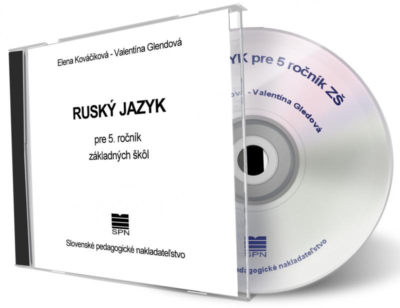 Kniha: Ruský jazyk pre 5. ročník základných škôl (CD s audionahrávkou) - Elena Kováčiková